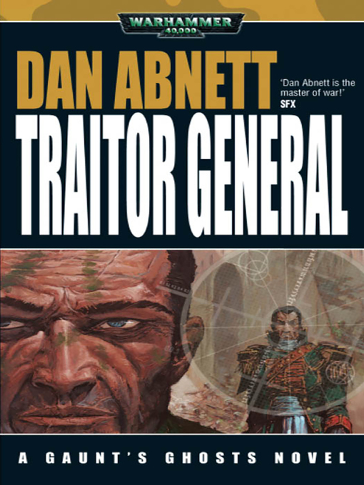 Title details for Traitor General by Dan Abnett - Wait list